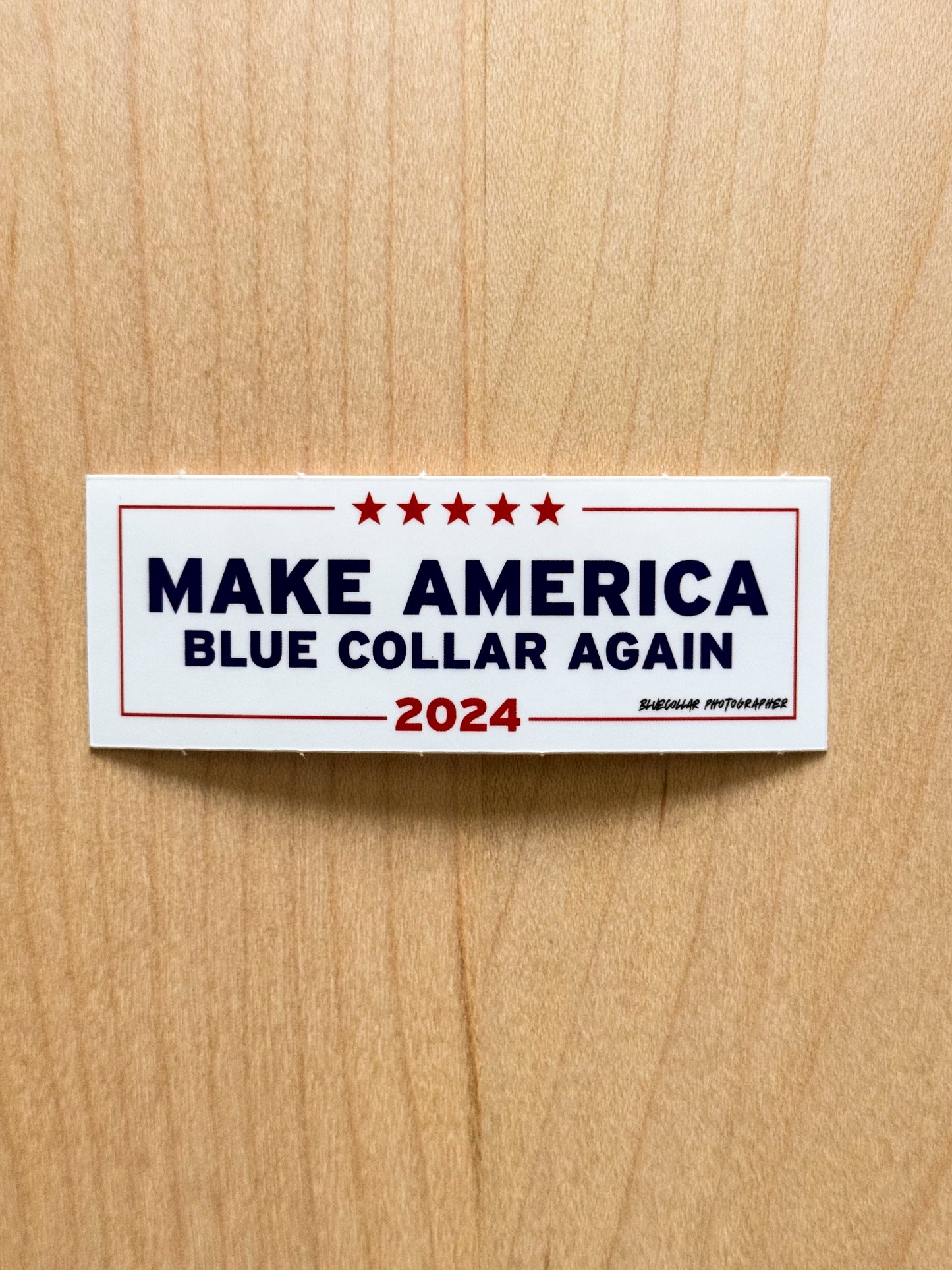 3" White Sticker - Make America Blue Collar Again