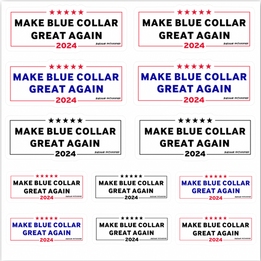 Sticker Sheet - Make Blue Collar Great Again